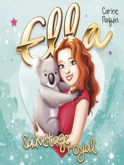 Title details for Ella--T.6 by Carine Paquin - Wait list